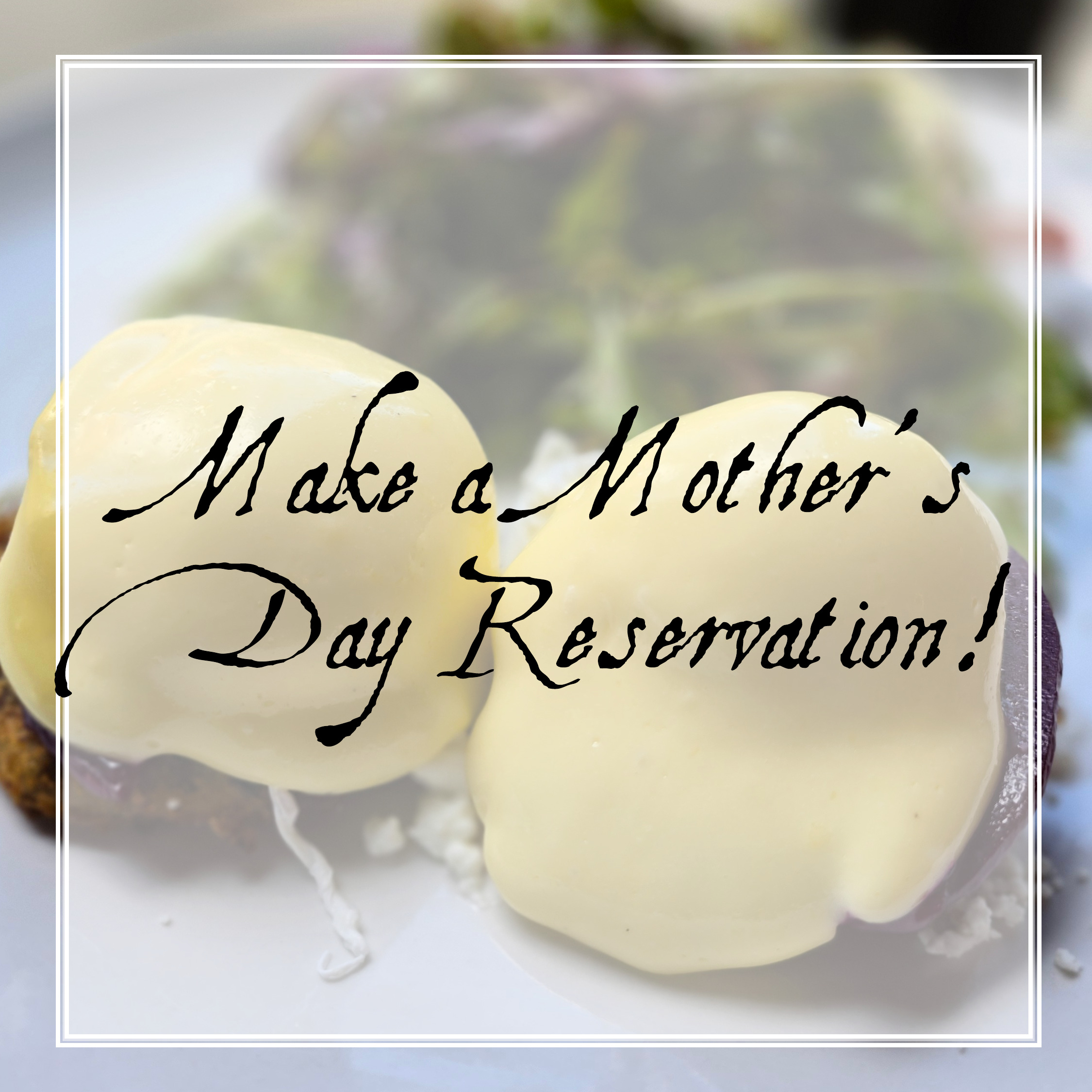 Make a Mother's Day Reservation at Range Restaurant. 